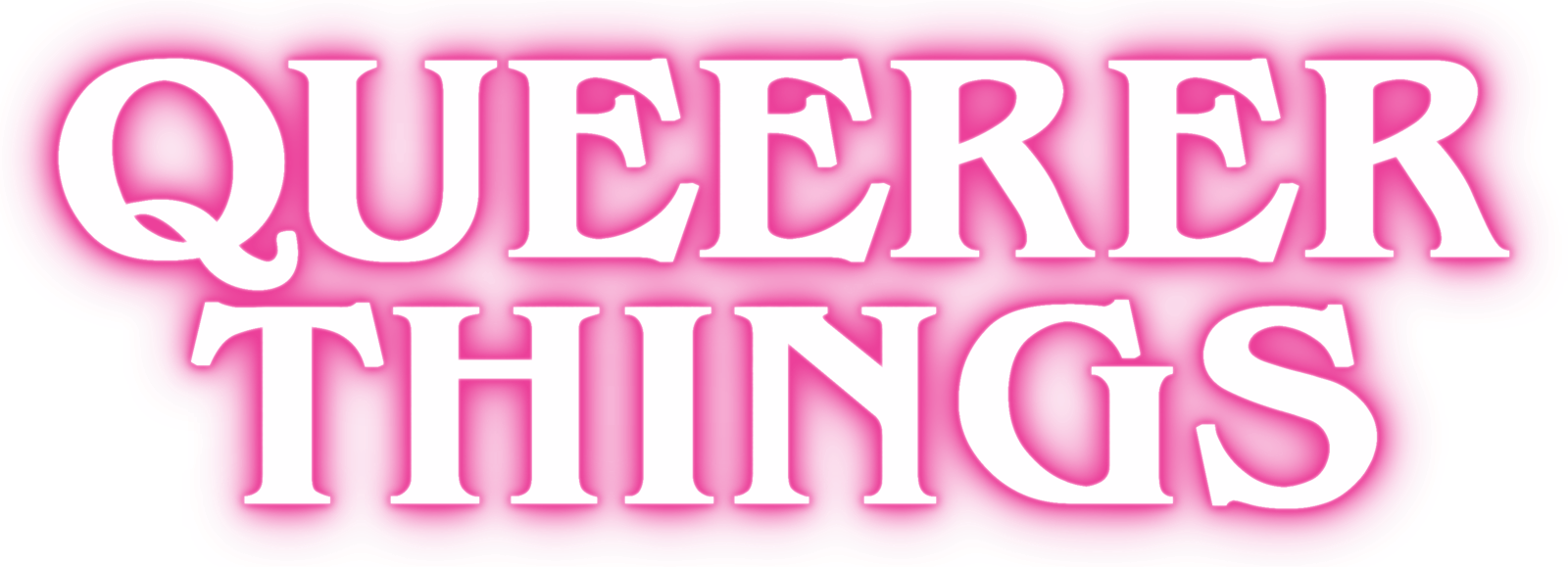 Queerer Things